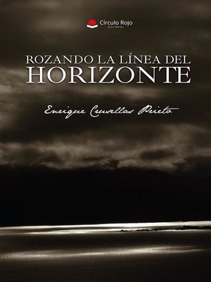 cover image of Rozando la línea del horizonte